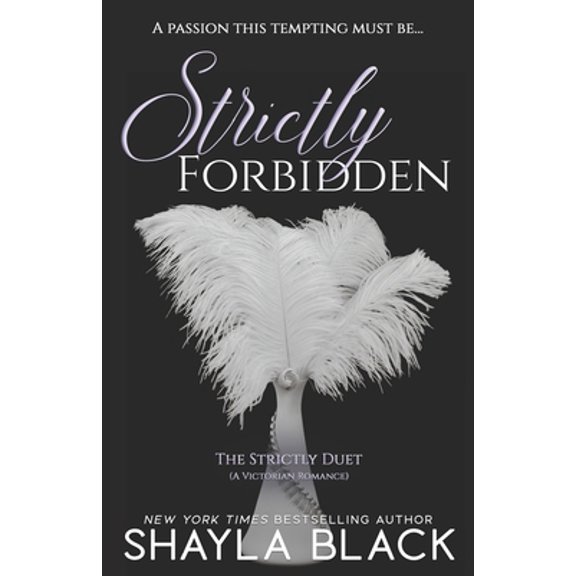 Pre-Owned Strictly Forbidden (Paperback) 1936596105 9781936596102