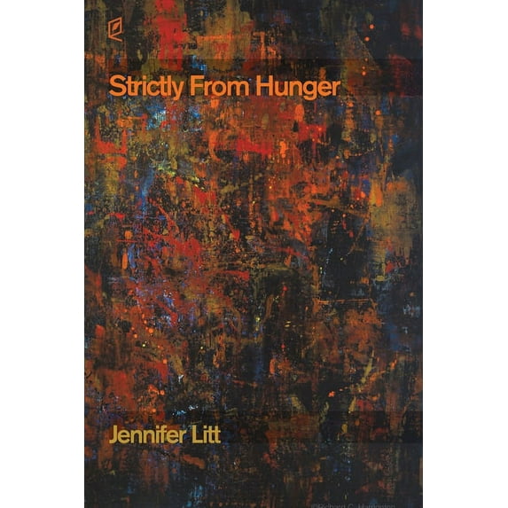 Strictly From Hunger, (Paperback)