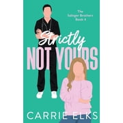 Strictly Not Yours, Paperback