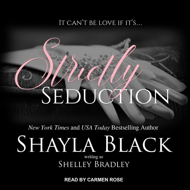 Strictly: Strictly Seduction (Audiobook)