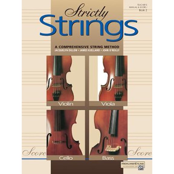 Pre-Owned Strictly Strings, Bk 2: Conductor's Score, Comb Bound Book (Paperback 9780882845418) by Jacquelyn Dillon, James Kjelland, Professor John O'Reilly
