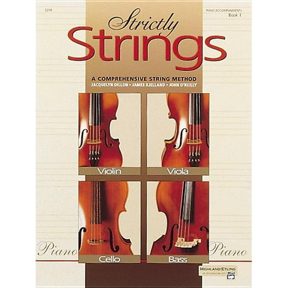 Strictly Strings: Strictly Strings, Bk 1: Piano Acc. (Paperback)