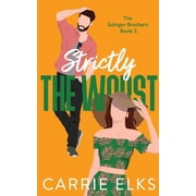 Strictly The Worst, Paperback