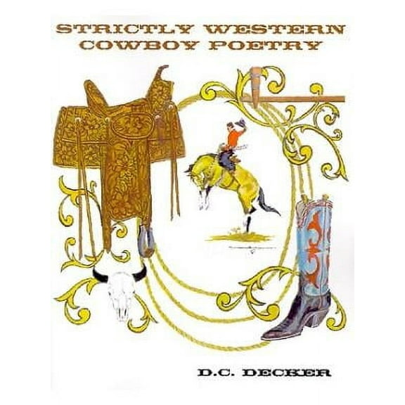 Strictly Western Cowboy Poetry (Paperback)