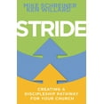 thumbnail image 1 of Pre-Owned Stride: Creating a Discipleship Pathway for Your Church (Paperback) 1501849220 9781501849220, 1 of 2