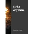 thumbnail image 1 of Strike Anywhere, (Paperback), 1 of 1