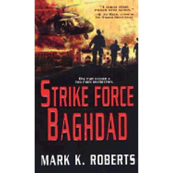 Pre-Owned Strike Force Baghdad Paperback - USED