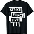 thumbnail image 1 of Strike Force Five T-Shirt, 1 of 3
