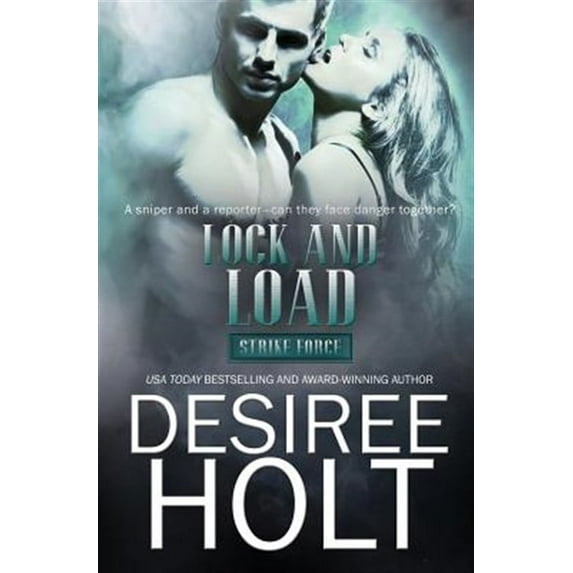 Strike Force: Lock and Load (Paperback)
