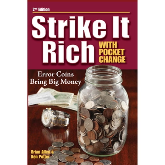 Pre-Owned Strike It Rich with Pocket Change (Paperback) by Ken Potter, Brian Allen