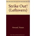 thumbnail image 1 of Pre-Owned Strike Out! (Leftovers) (Paperback) 0590569236 9780590569231, 1 of 1