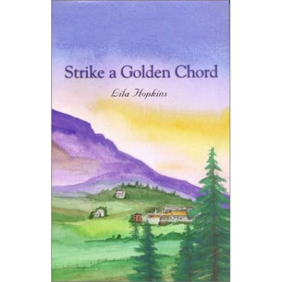 Pre-Owned Strike a Golden Chord (Hardcover) 1932158510 9781932158519