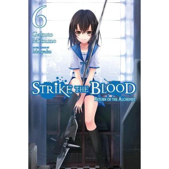 Pre-Owned Strike the Blood, Vol. 6 (light novel): Return of the Alchemist Paperback
