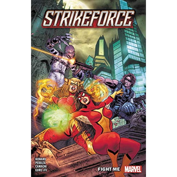 Strikeforce Vol. 2: Fight Me (Paperback) by Bryan Edward Hill, Dan Mora