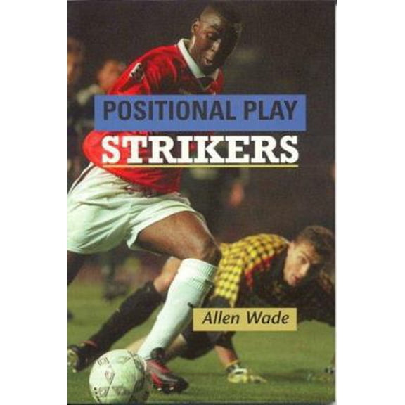 Pre-Owned Positional Play: Strikers, 9781890946081, 1890946087, Paperback,