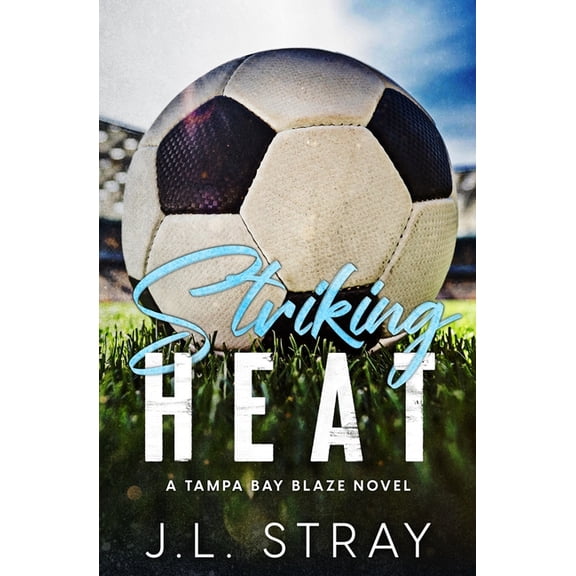 Striking Heat, (Paperback)