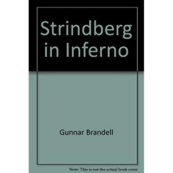 Pre-Owned Strindberg in Inferno (Hardcover) 0674843258 9780674843257