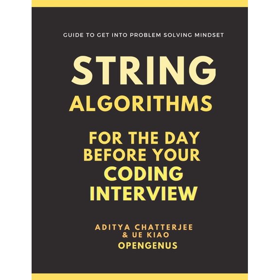 String Algorithms for the day before your Coding Interview