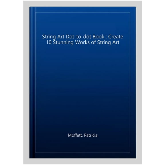 String Art Dot-To-Dot Book