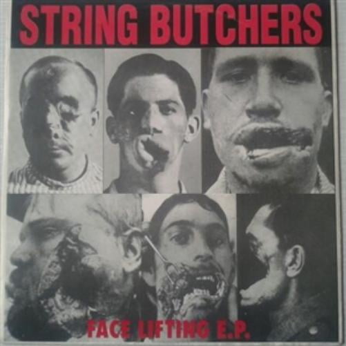 String Butchers Face Lifting (Vinyl Record) 7" Single