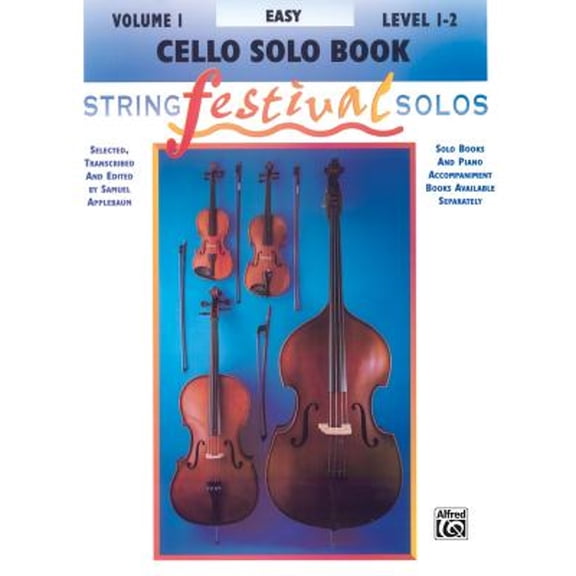 Pre-Owned String Festival Solos, Vol 1: Cello Solo (Paperback 9780769230641) by Samuel Applebaum