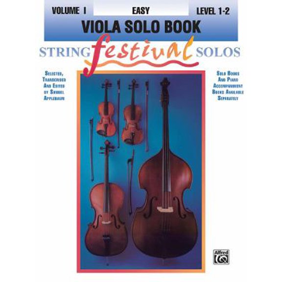 Pre-Owned String Festival Solos, Vol 1: Viola Solo (Paperback 9780769230627) by Samuel Applebaum