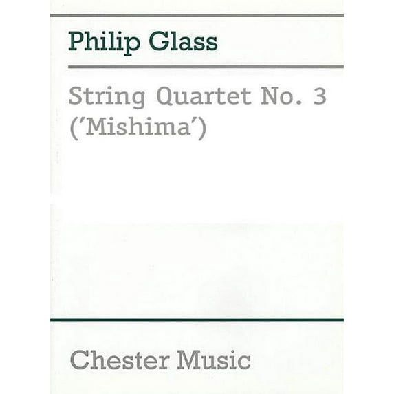 String Quartet No. 3 ('Mishima') (Other)