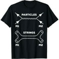 thumbnail image 1 of String Theory Quantum Mechanics - Quantum Computers Quarks T-Shirt, 1 of 3