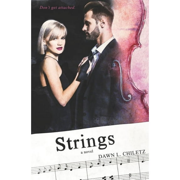 Strings (Paperback) by Murphy Rae, Dawn L Chiletz