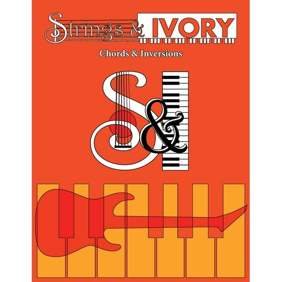 Strings and Ivory: Chords and Inversions, (Paperback)