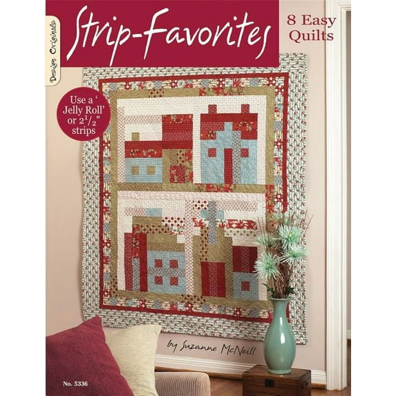 Strip Favorites: 8 Easy Quilts (Paperback)