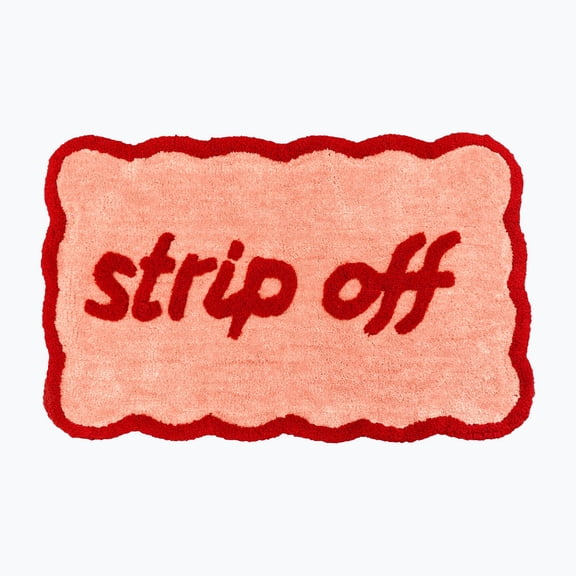 Strip Off Slogan Scalloped Bath Mat