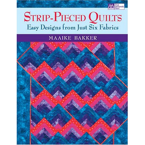 Pre-Owned Strip Pieced Quilts: Easy Designs from Just Six Fabrics (Paperback) 1564776395 9781564776396