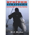 thumbnail image 1 of Pre-Owned Striper Strategies: Surfcasting Methods for Catching Striped Bass (Paperback) 1580801528 9781580801522, 1 of 1