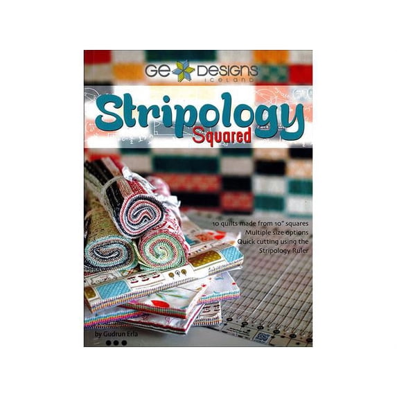 Stripology Squared Quilt Pattern Book by Gudrun Erla of G.E. Designs
