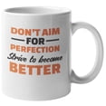 thumbnail image 1 of Strive To Become Better Coffee & Tea Mug for Boss Lady & Co-Worker (11oz), 1 of 3
