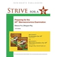 thumbnail image 1 of Pre-Owned Strive for 5: Preparing for the Ap(r) Macroeconomics Examination (Paperback) 1464155771 9781464155772, 1 of 1