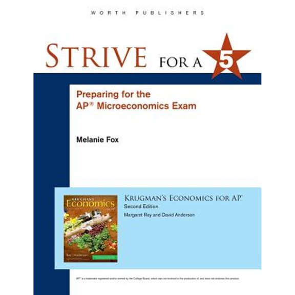 Pre-Owned Strive for 5: Preparing for the AP Microeconomics Examination Paperback