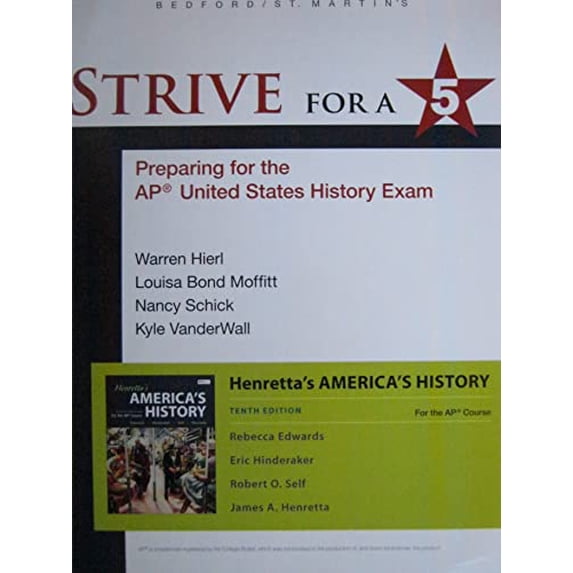 Pre-Owned Strive for a 5: Henretta's America's History for the Ap Course Paperback