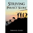 thumbnail image 1 of Striving for the Perfect Score (Paperback), 1 of 1