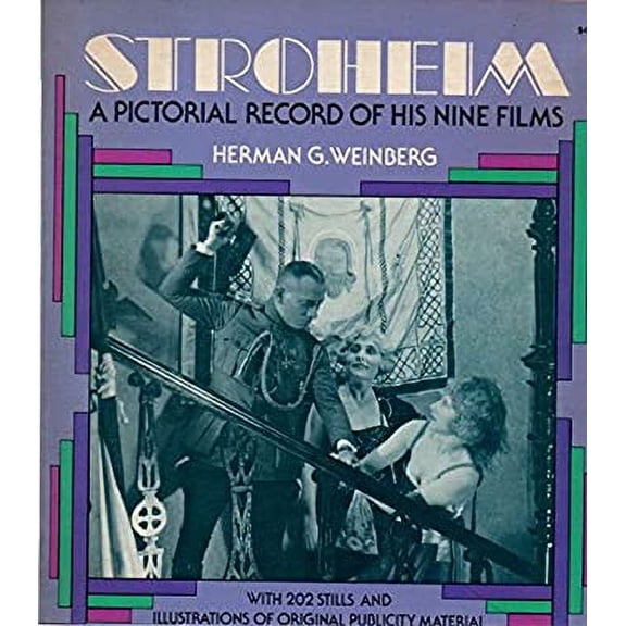 Pre-Owned Stroheim: A Pictorial Record of His Nine Films (Hardcover) 0486227235 9780486227238