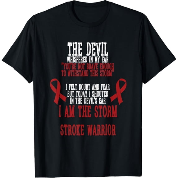 Stroke Awareness I Am The Storm Stroke Warrior Quotes T-Shirt