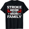 thumbnail image 1 of Stroke Messed With The Wrong Family - Red Ribbon T-Shirt, 1 of 4