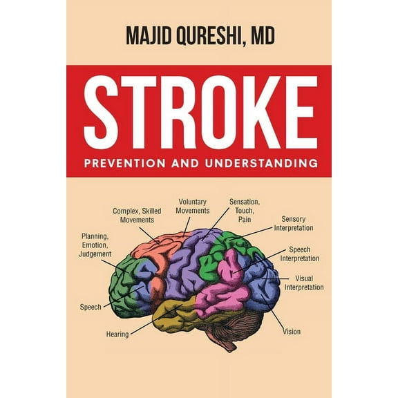 Stroke: Prevention and Understanding, (Paperback)