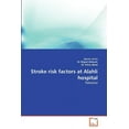 thumbnail image 1 of Stroke Risk Factors at Alahli Hospital (Paperback), 1 of 1