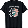 thumbnail image 1 of Stroke Survivor Flowers Stroke Awareness Month T-Shirt, 1 of 4