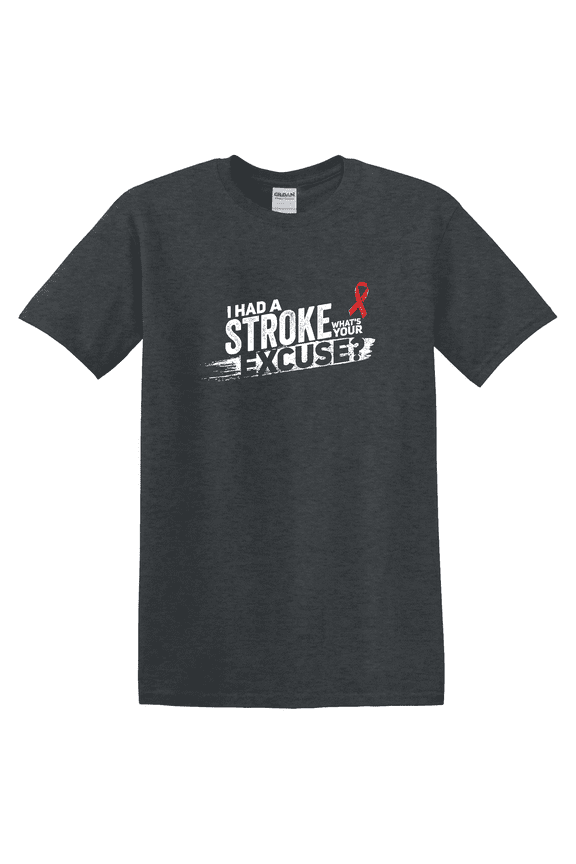 Stroke Survivor Recovery Excuse Statement Graphic T-Shirt