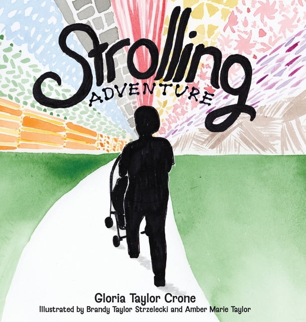 Strolling Adventure, (Hardcover)