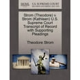 thumbnail image 1 of Strom (Theodore) V. Strom (Kathleen) U.S. Supreme Court Transcript of Record with Supporting Pleadings (Paperback), 1 of 1