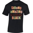 thumbnail image 1 of Strong Amazing Beautifully Black Men T-Shirt - Graphic Tee S M L XL 2XL 3XL 4XL 5XL - USA Shirts for Men Political Top Black History Month T-Shirt Gifts, 1 of 2